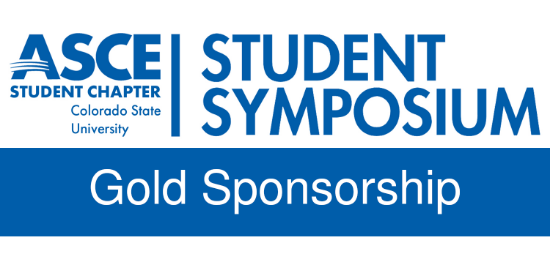 ASCE Logo with text reading "ASCE Student Chapter," "Colorado State University," and "Student Symposium" along with a strip across the bottom reading "Gold Sponsorship"