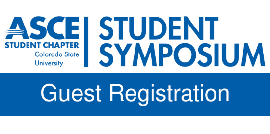 ASCE Logo with text reading "ASCE Student Chapter," "Colorado State University," and "Student Symposium" along with a strip across the bottom reading "Guest Registration"